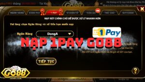 Nạp tiền 1Pay Go88
